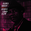 Sunnyland Slim - Slims Shout (Limited Edition)(Vinyl LP)
