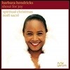 Barbara Hendricks 크리스마스를 위한 영가 (Shout for Joy - Spiritual Christmas)