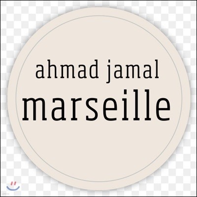 Ahmad Jamal (아마드 자말) - Marseille