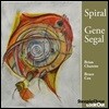 Gene Segal (진 시걸) - Spiral