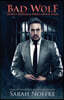 Bad Wolf: A Paranormal Science Fiction Thriller