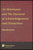 Art Movements and the Discourse of Acknowledgements and Distinctions