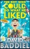 The Boy Who Could Do What He Liked