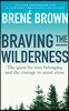 Braving the Wilderness