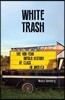 The White Trash
