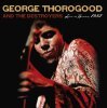 George Thorogood And The Destroyers - Live in Boston, 1982