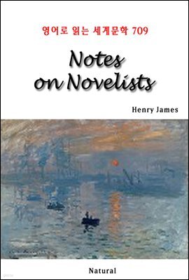 Notes on Novelists - 영어로 읽는 세계문학 709