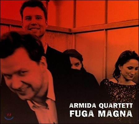 Armida Quartett 푸가의 정수 - 아르미다 사중주단 (Fuga Magna)