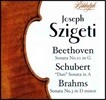 Joseph Szigeti 베토벤: 바이올린 소나타 10번 / 슈베르트: 듀오 소나타 / 브람스: 소나타 3번 - 요제프 시게티 (Beethoven / Schubert / Brahms: Violin Sonatas)