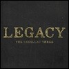 The Cadillac Three (캐딜락 쓰리) - Legacy [LP]