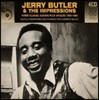 Jerry Butler & The Impressions (제리 버틀러 & 임프레션스) - 3 Classic Albums Plus Singles 1958-1962