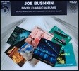 Joe Bushkin (조 부쉬킨) - 7 Classic Albums