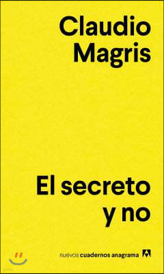 Secreto Y No, El