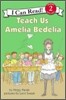 [I Can Read] Level 2 : Teach Us, Amelia Bedelia