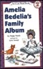 Amelia Bedelia's Family Album