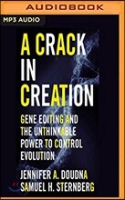 A Crack in Creation: Gene Editing and the Unthinkable Power to Control Evolution