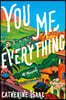 You Me Everything