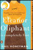 Eleanor Oliphant Is Completely Fine: Reese's Book Club