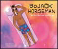 Bojack Horseman: The Art Before the Horse