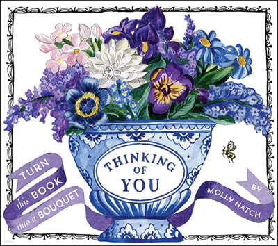 Thinking of You (Uplifting Editions): Turn This Book Into a Bouquet (부케북 / 팝업북)
