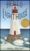Hello Lighthouse (Caldecott Medal Winner)