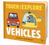 Touch and Explore : Vehicles