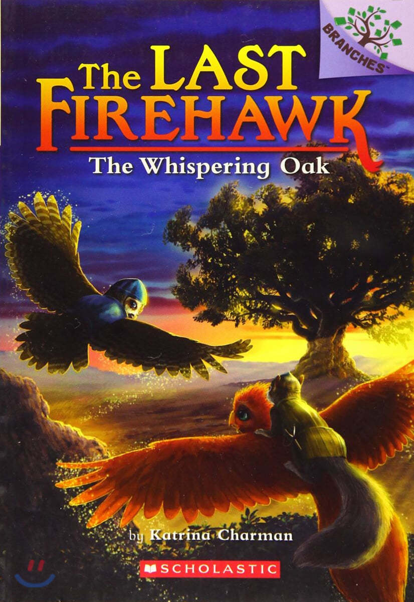 The Whispering Oak (the Last Firehawk #3): Volume 3