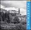 The Sixteen 팔레스트리나: 작품 7집 (Palestrina Volume 7)