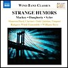 제임스 사일러: 천국의 사냥개 / 마이클 도허티: 브룩클린 다리 / 존 맥키: 낯선 유머 (John Mackey: Strange Humors / Michael Daugherty: Brooklyn Bridge / James Syler: Hound of Heaven)