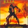 W.A.S.P. - The Last Command