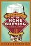 The Complete Joy of Homebrewing Third Edition