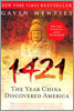 1421: The Year China Discovered America