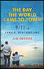 The Day the World Came to Town: 9/11 in Gander, Newfoundland
