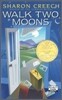 Walk Two Moons: A Newbery Award Winner