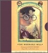 Series of Unfortunate Events #4: The Miserable Mill CD