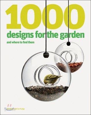 1000 Designs for the Garden and Where to Find Them