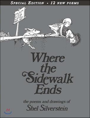 Where the Sidewalk Ends: Poems & Drawings
