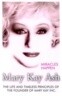 Miracles Happen: The Life and Timeless Principles of the Founder of Mary Kay Inc.