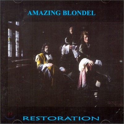 Amazing Blondel - Restoration