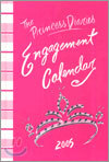 The Princess Diaries Engagement Calendar 2005