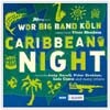 WDR Big Band - Caribbean Night