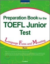 Preparation Book for the TOEFL Junior Test Language Form and Meaning (Basic)