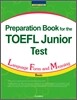 Preparation Book for the TOEFL Junior Test Language Form and Meaning (Basic)