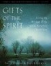 Gifts of the Spirit: Living the Wisdom of the Great Religious Traditions