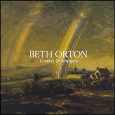 Beth Orton - Comfort Of Strangers
