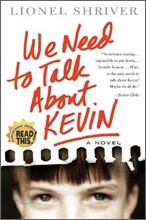 We Need to Talk about Kevin