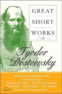 Great Short Works of Fyodor Dostoevsky