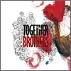 투게더 브라더스 (Together Brothers) - 청춘의 소리