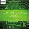 Bridget Cunningham / London Early Opera 복스홀 가든스의 헨델 2집 - 런던 얼리 오페라, 브리짓 커닝햄 (Handel at Vauxhall Vol. 2)