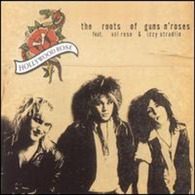 Hollywood Rose - Roots of Guns N&#39; Roses